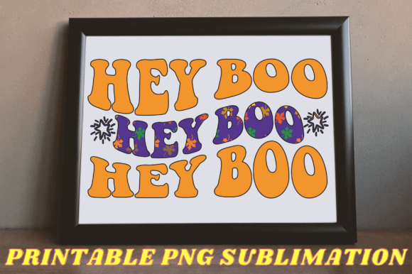 Hey Boo Png Sublimation Design: A Designer’s Review