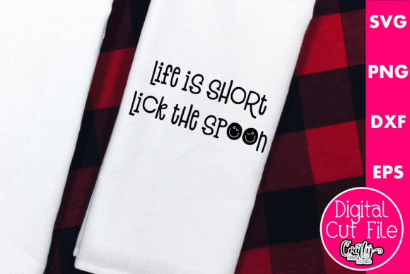 Life is Short Svg, Lick the Spoon: A Designer’s Review
