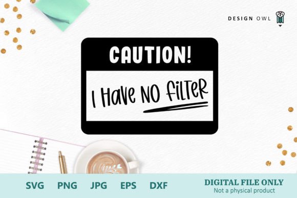 Review: No Filter Funny T-shirt SVG for Embroidery