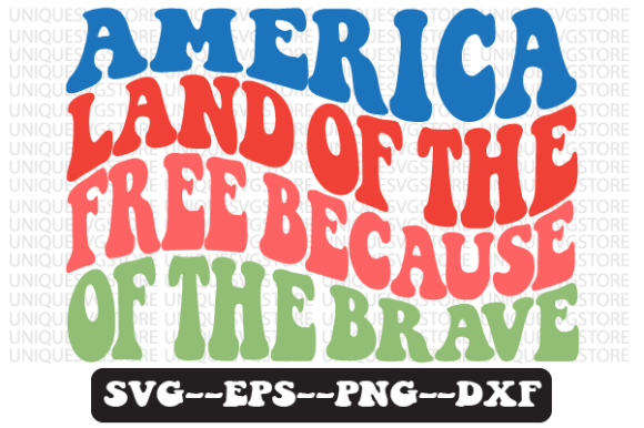 Reviewing America Land of the Free Because Svg for Embroidery
