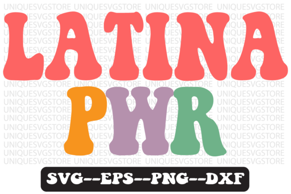 Reviewing Latina PWR Quote Retro Svg for Embroidery