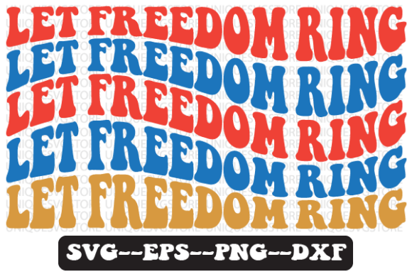Reviewing Let Freedom Ring Quote Retro Svg Design