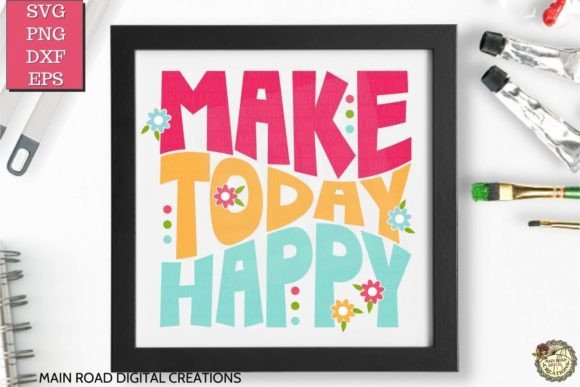 Reviewing Make Today Happy Retro Flowers SVG