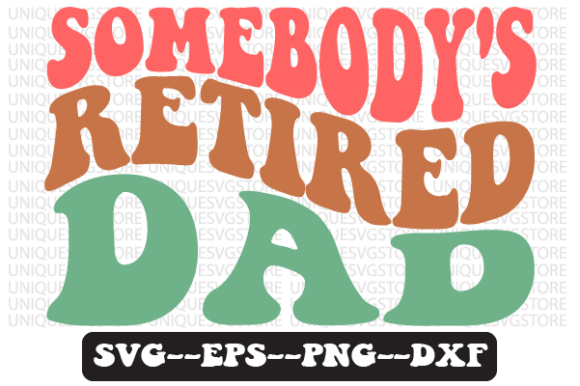 Reviewing Somebody s Retired Dad Retro Svg Design