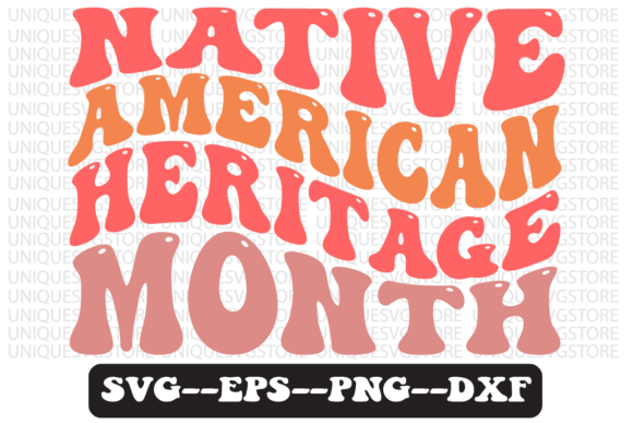 Reviewing the Native American Heritage Month Retro SVG
